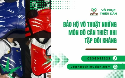 Bảo hộ võ thuật những món đồ cần thiết khi tập đối kháng