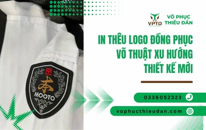 In thêu logo đồng phục võ thuật xu hướng thiết kế mới