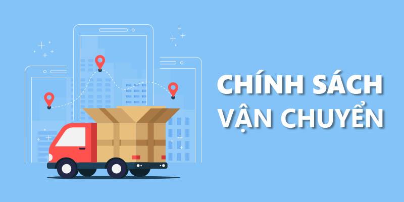 Biểu phí vận chuyển và chính sách hỗ trợ phí ship